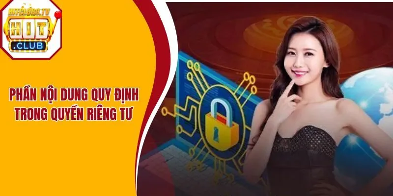Phần nội dung quy định trong quyền riêng tư