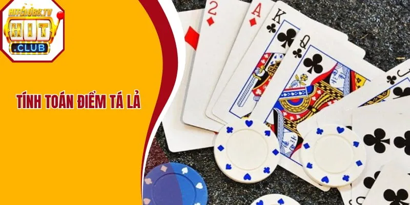 Hình thức tính toán điểm trong Tá lả Hitclub