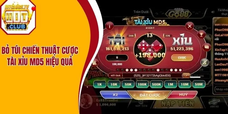 Bỏ túi chiến thuật cược tài xỉu MD5 hiệu quả Bỏ túi chiến thuật cược tài xỉu MD5 hiệu quả